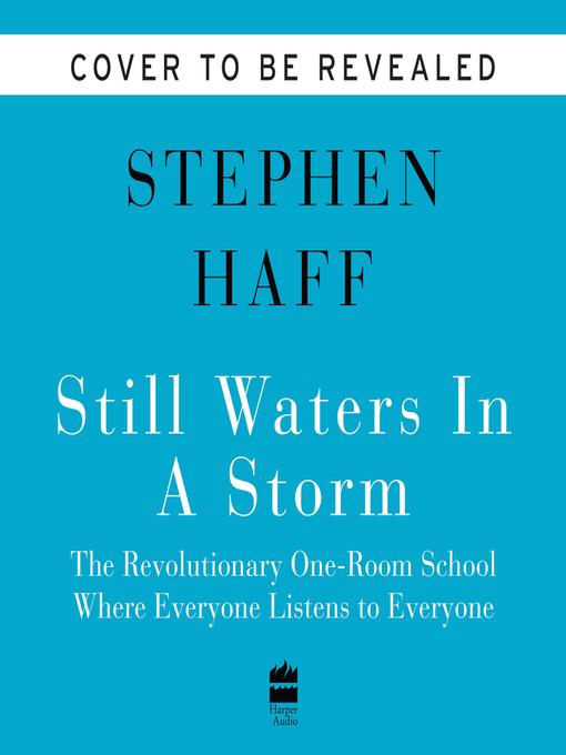 Title details for Still Waters in a Storm by Stephen Haff - Available